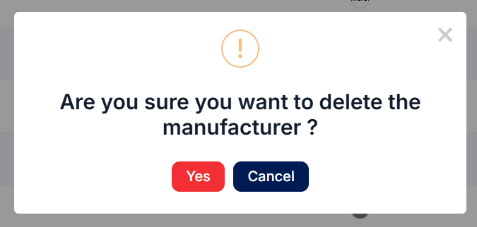Manufacturer Delete Confirmation pop-up